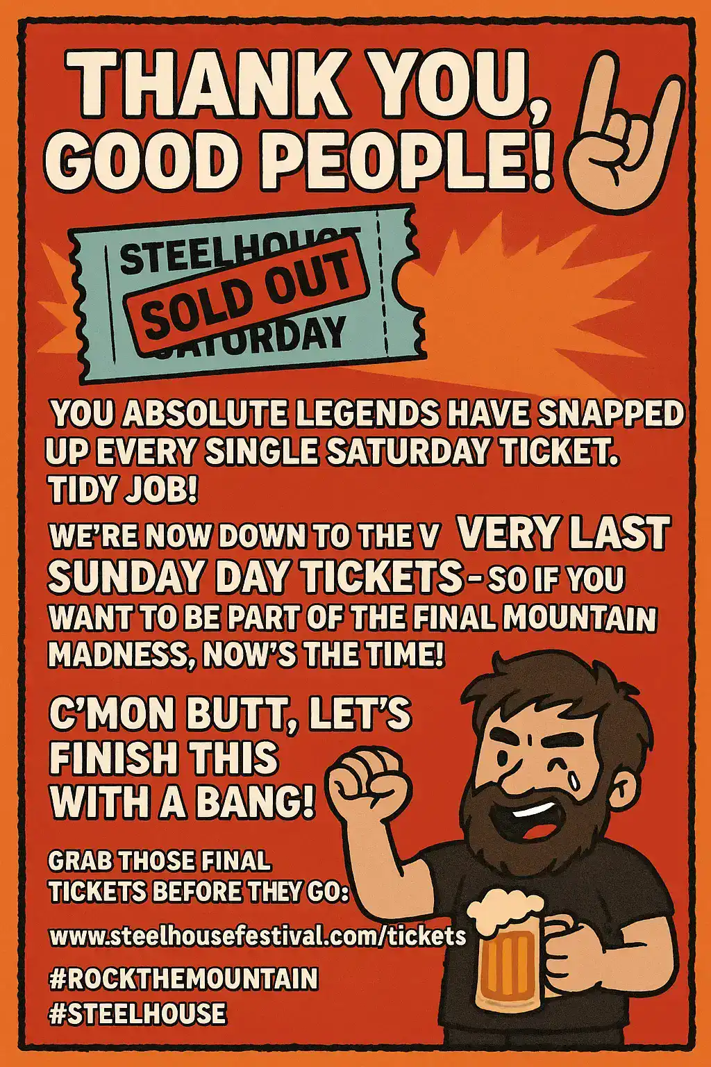 🎸 THANK YOU GOOD PEOPLE! – Steelhouse Saturday SOLD OUT, Sunday On The Brink 🎟️🔥