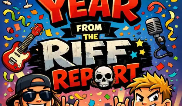 🎆🤘 HAPPY NEW YEAR FROM THE RIFF REPORT 🤘🎆