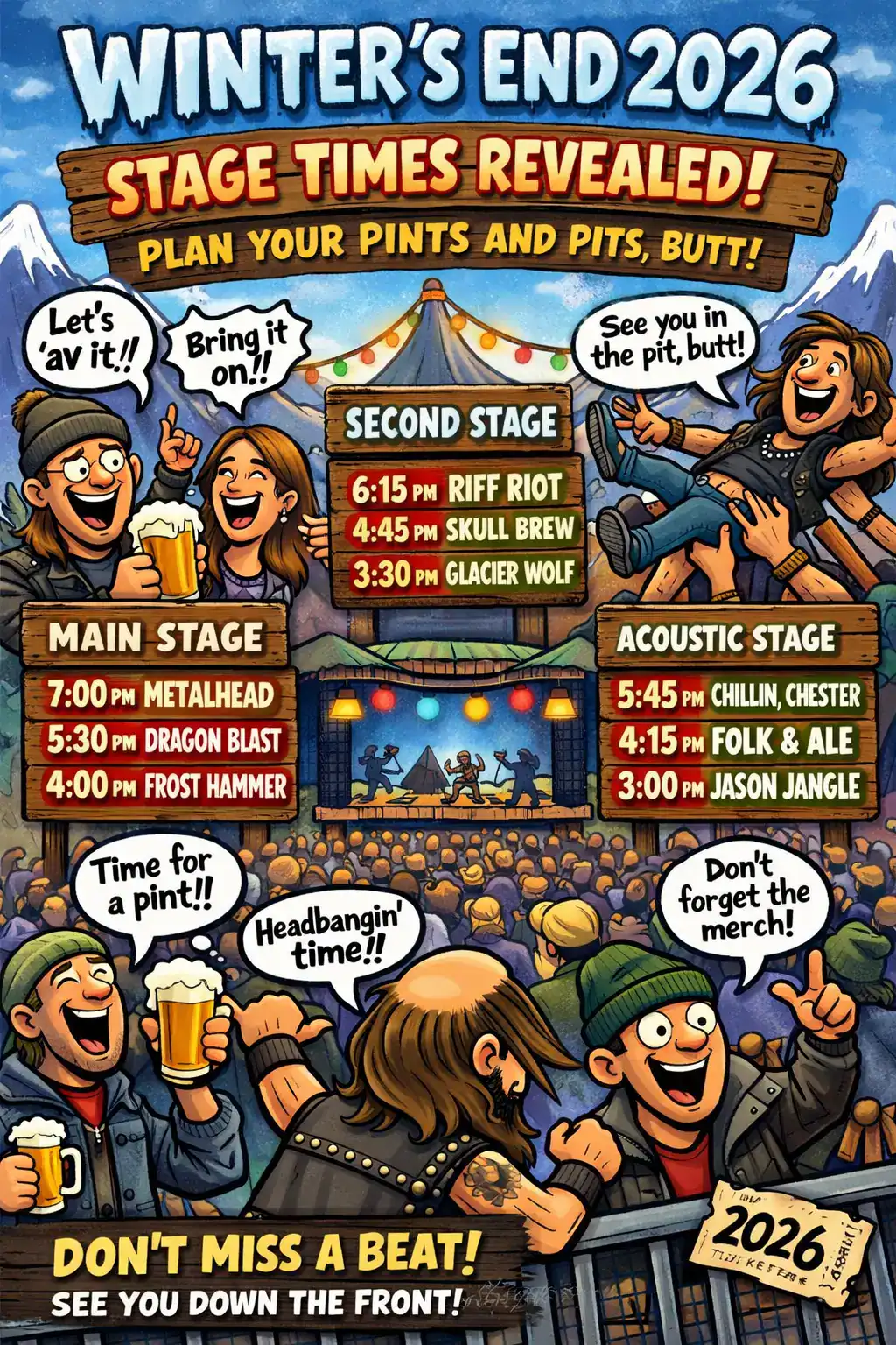 Winter’s End 2026 Stage Times Revealed - the Riff Report Blog ❄️🤘 WINTER’S END 2026 STAGE TIMES REVEALED – PLAN YOUR PINTS AND PITS, BUTT