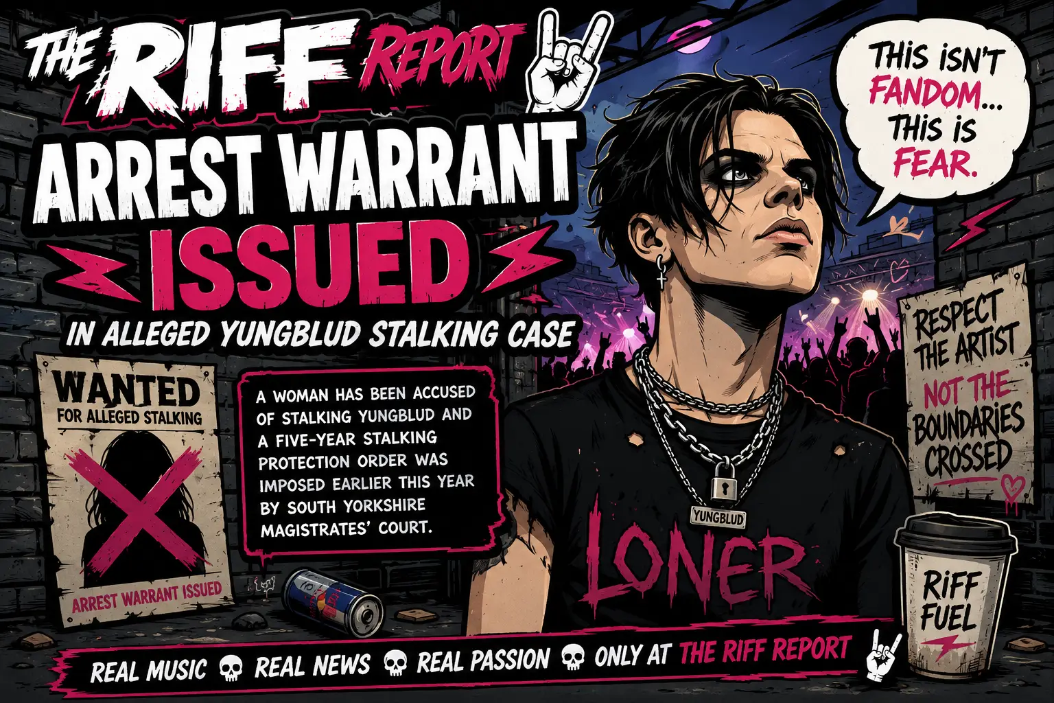 Comic poster announcing arrest warrant for alleged Yungblud stalking, featuring a rebellious loner in a brick-wall backdrop and bold headlines like 'ARREST WARRANT ISSUED'.