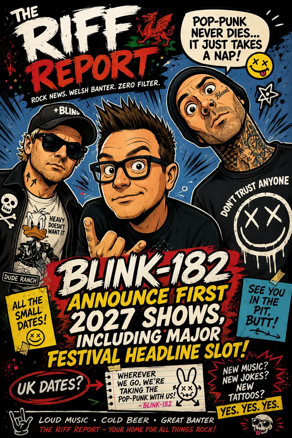 Colorful cartoon poster featuring three rock band caricatures with bold headlines announcing Blink-182โs first 2027 shows and major festival headline slot, plus slogans and doodles throughout.