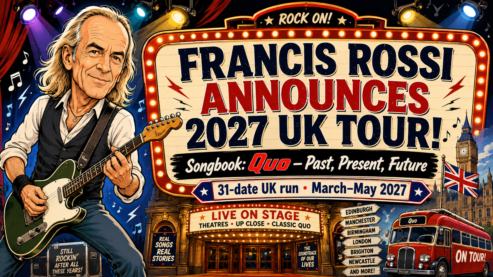 Illustrated concert poster featuring Francis Rossi with a guitar promoting the 2027 UK tour and live shows in multiple cities.