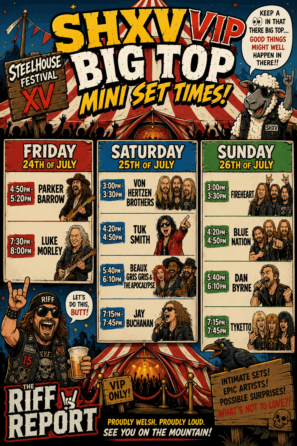Colorful poster for SHXV VIP Big Top mini set times: Fri 24 July, Sat 25 July, Sun 26 July with band lineups pictured.