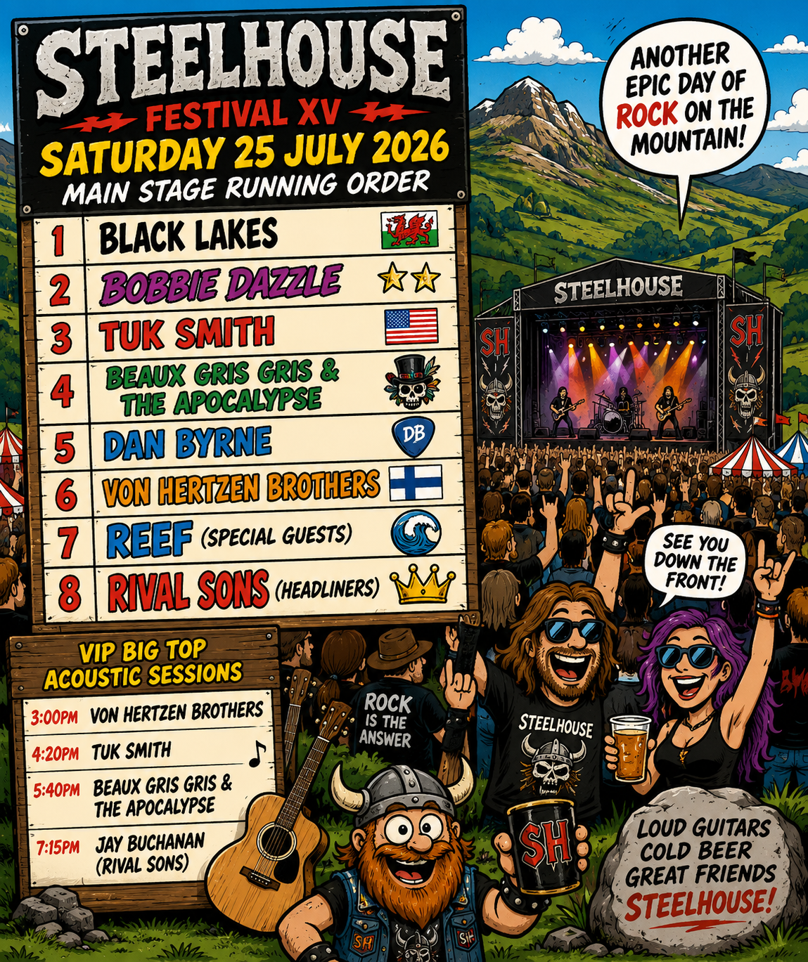 Poster for Steelhouse Festival XV announces Saturday, July 25, 2026, with main stage lineup (Black Lakes, Bobbie Dazzle, Tuk Smith, Beaux Gris Gris & The Apocalypse, Dan Byrne, Von Hertzen Brothers, Reef, Rival Sons) and a cheering crowd at the Steelhouse stage.