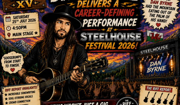 🔥 Dan Byrne Delivers a Career-Defining Performance at Steelhouse Festival 2026 🎸🏔️