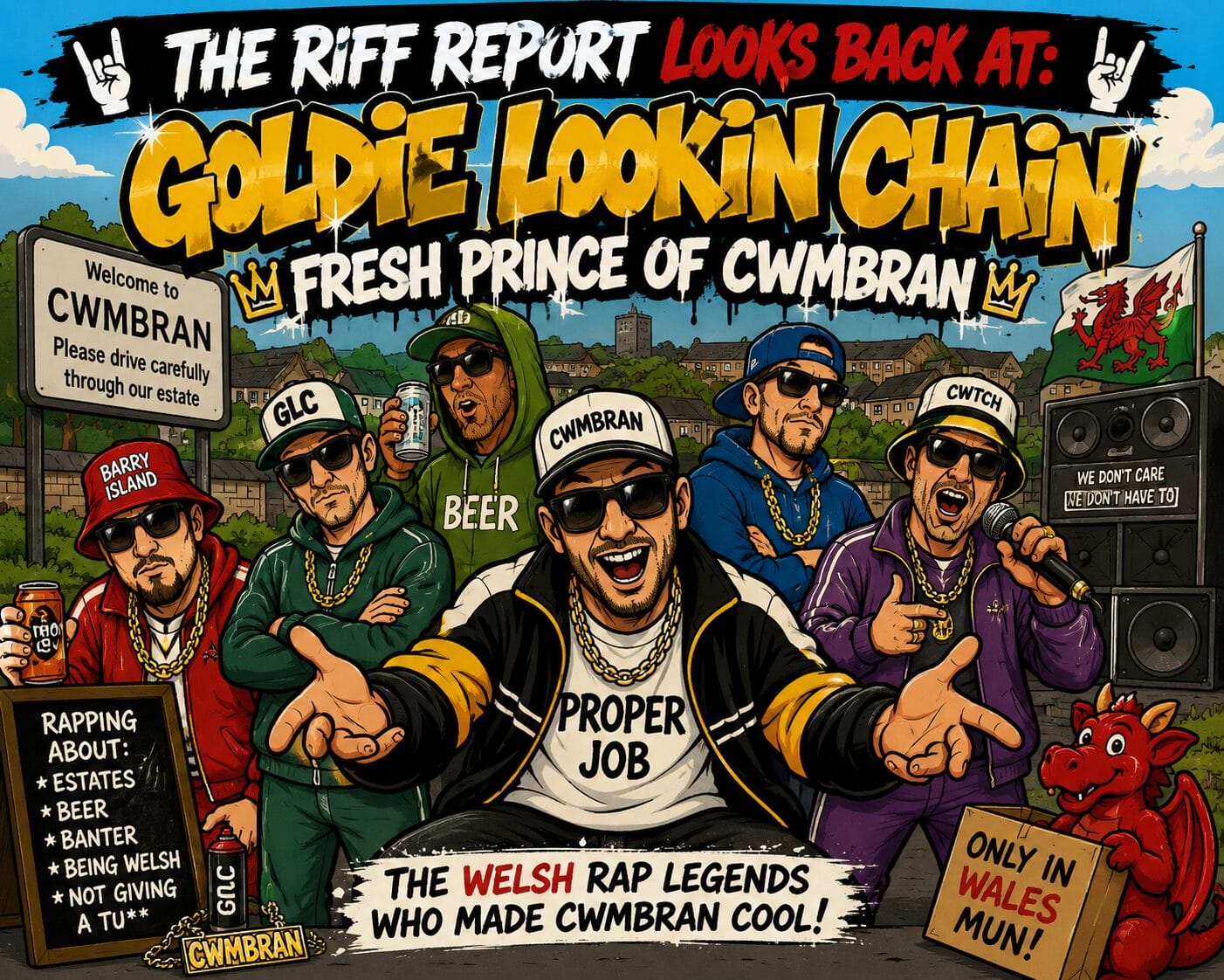Colorful poster-style illustration of Welsh rap group Goldie Lookin Chain posing with drinks and microphones; large text proclaims 'The Riff Report Looks Back At: Goldie Lookin Chain'.