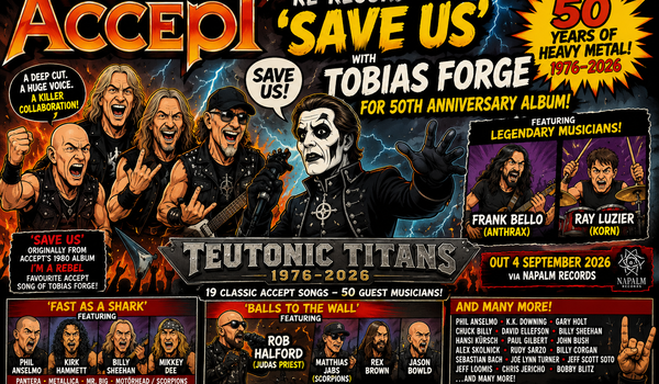 🤘🔥 ACCEPT RE-RECORD ‘SAVE US’ WITH GHOST’S TOBIAS FORGE FOR MASSIVE 50TH ANNIVERSARY ALBUM 🔥🤘