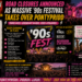 Vibrant festival poster for Pontypridd's '90s Fest' with a crowded stage scene and bold banners listing tickets, closures, and lineup info about the weekend show.