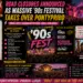 Vibrant festival poster for Pontypridd's '90s Fest' with a crowded stage scene and bold banners listing tickets, closures, and lineup info about the weekend show.